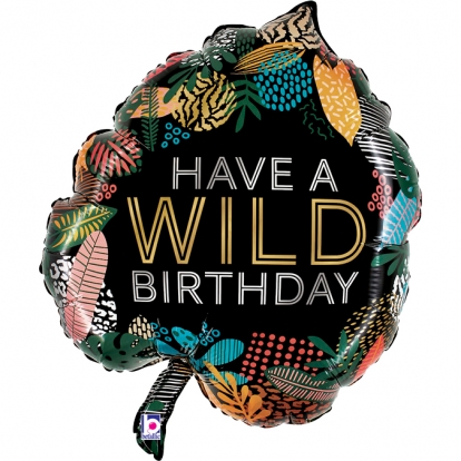 Fooliumist õhupall "Have a Wild Birthday" (45 x 51 cm)